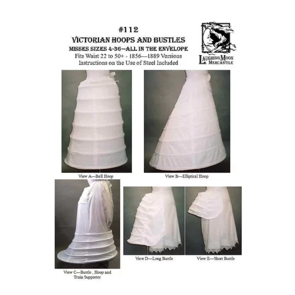 Victorian Hoops and Bustles c. 1856-1889 (LM112)