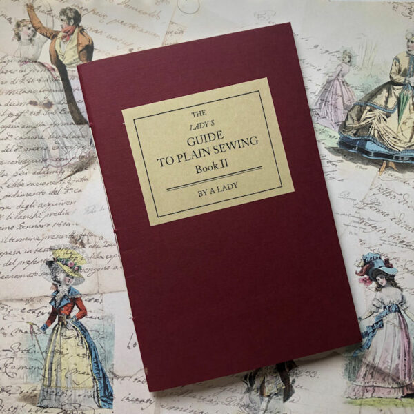Book "The Lady’s Guide to Plain Sewing II"
